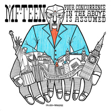 the album cover for Pro-Teens - Mf Teen: Your Concurrence In The Above Is Assumed