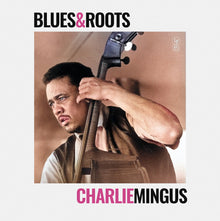 the album cover for Charlie Mingus - Blues & Roots [Colored Vinyl] (Ylw) (Uk)