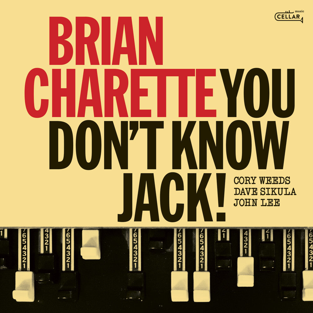 the album cover for Brian Charette - You Dont Know Jack