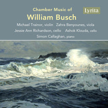 the album cover for Busch / Trainor / Benyounces - Chamber Music Of William Busch