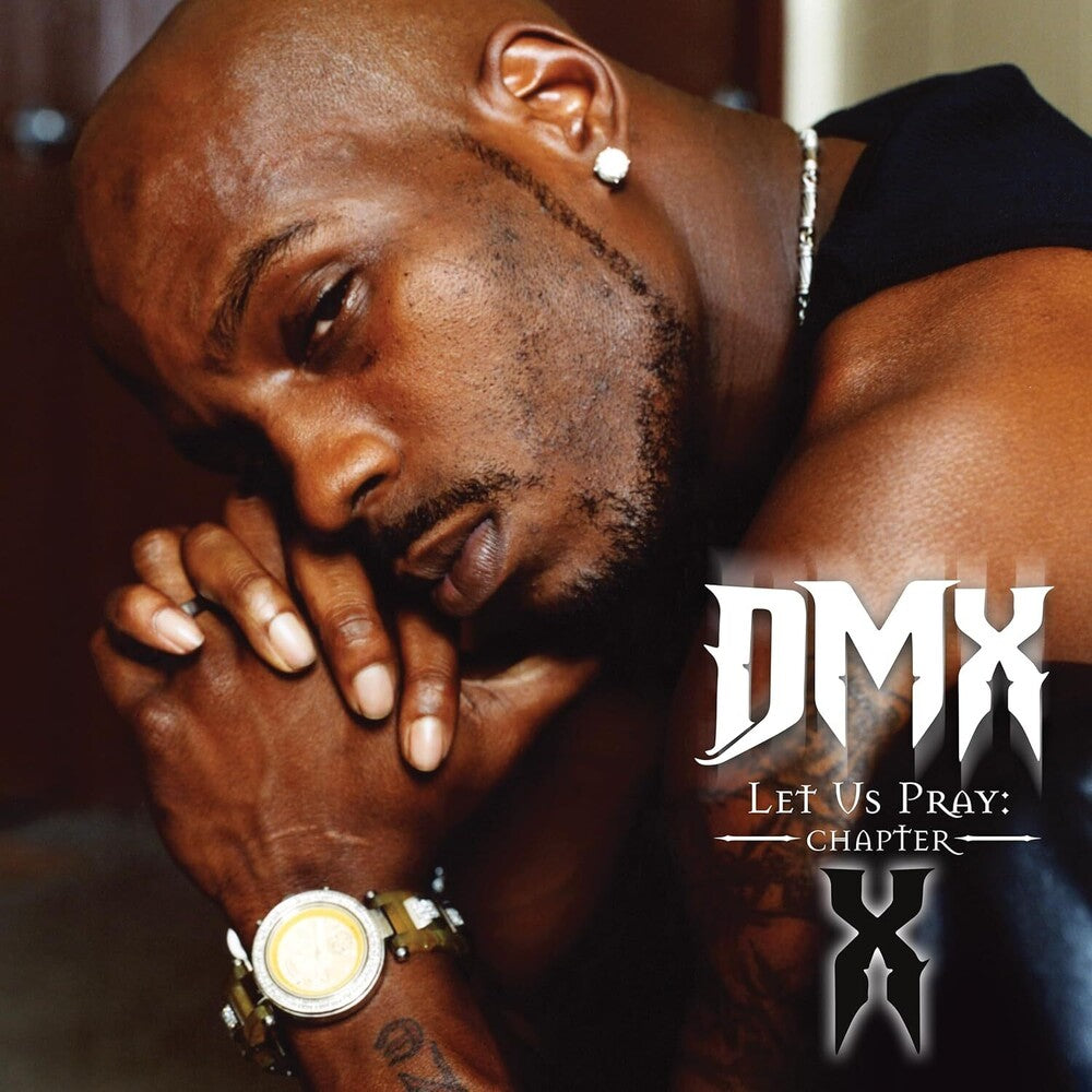 DMX - Let Us Pray: Chapter X Music CD