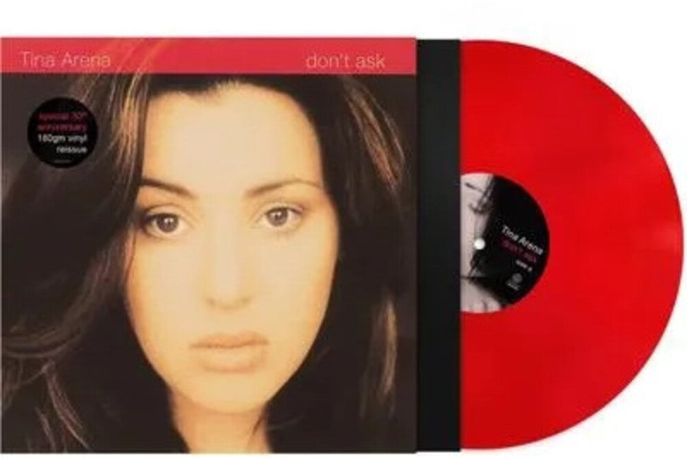 the album cover for Tina Arena - Don't Ask: 30th Anniversary [Colored Vinyl] (Red) (Aus)