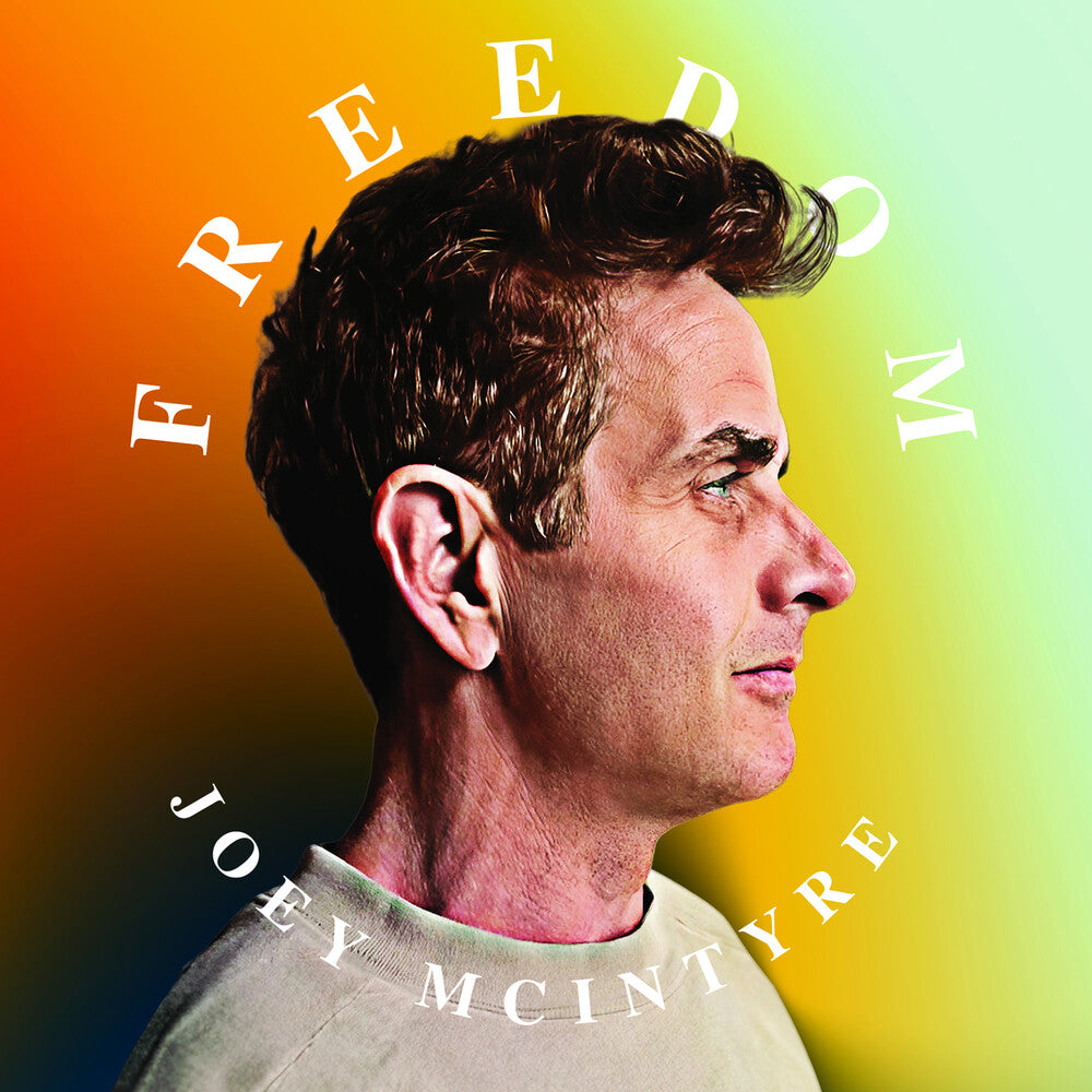 the album cover for Joey Mcintyre - Freedom