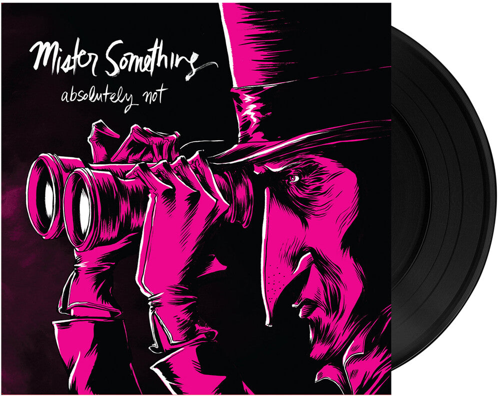 Absolutely Not - Mister Something [LP] Vinyl Record