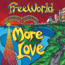 Freeworld - More Love [LP] Vinyl Record