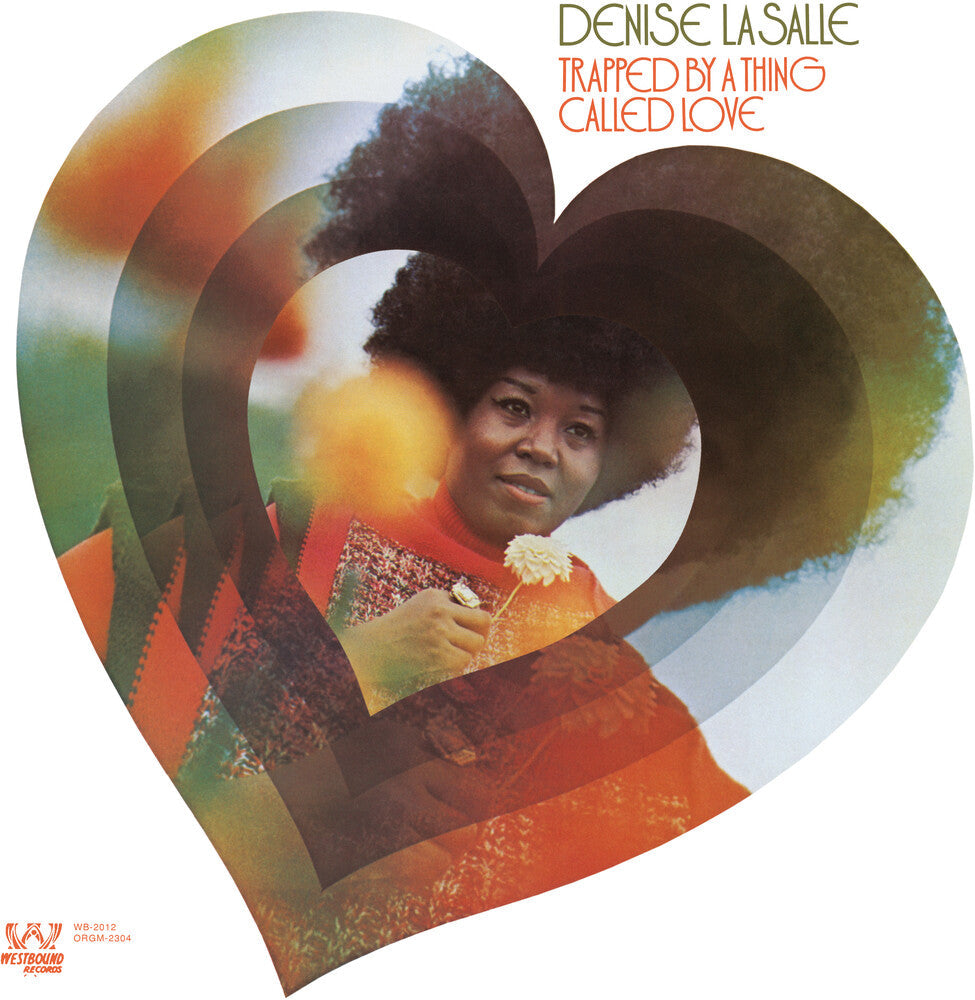 Denise Lasalle - Trapped By A Thing Called Love [Reissue]