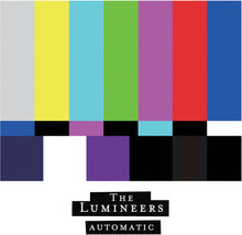 Lumineers - Automatic [LP] Vinyl Record