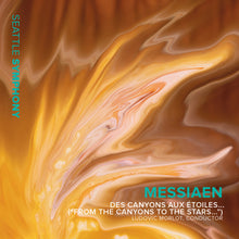 the album cover for Messiaen / Osborne / Seattle Symphony - Des Canyons Aux Etoiles