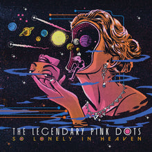 the album cover for Legendary Pink Dots - So Lonely In Heaven