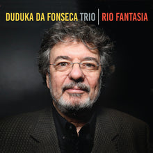 Duduka Da Fonseca Trio - Rio Fantasia [CD]