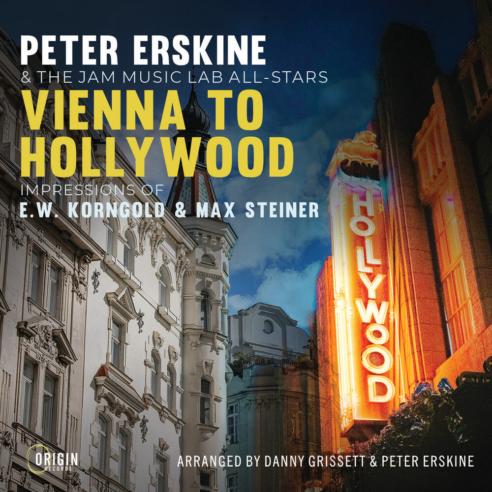 Peter Erskine - Vienna To Hollywood: Impressions Of E.W. Korngold Music CD