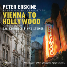Peter Erskine - Vienna To Hollywood: Impressions Of E.W. Korngold Music CD