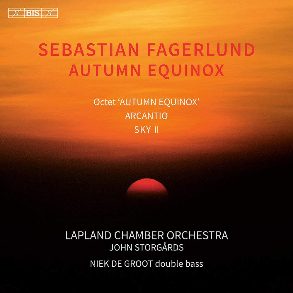 Fagerlund / Groot / Lapland Chamber Orchestra - Autumn Equinox (Hybr) [CD]