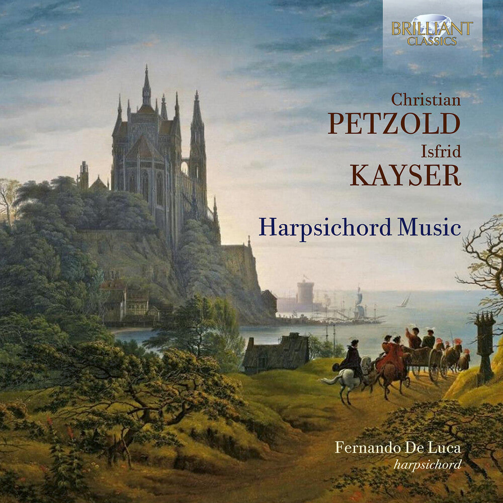 Kayser / Petzold / De Luca - Harpsichord Music [CD]