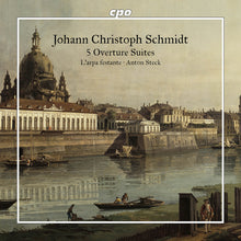 the album cover for Schmidt / L'arpa Festante - 5 Overture Suites