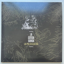 the album cover for La Gossa Sorda - La Polseguera - Ltd Edition Gatefold Colored Vinyl