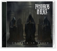 the album cover for Patriarchs in Black - Covered In Black [Limited Edition]