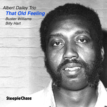 the album cover for Albert Dailey - That Old Feeling