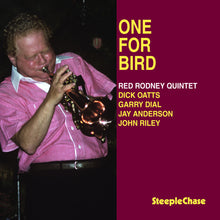 the album cover for Red Rodney - One For Bird