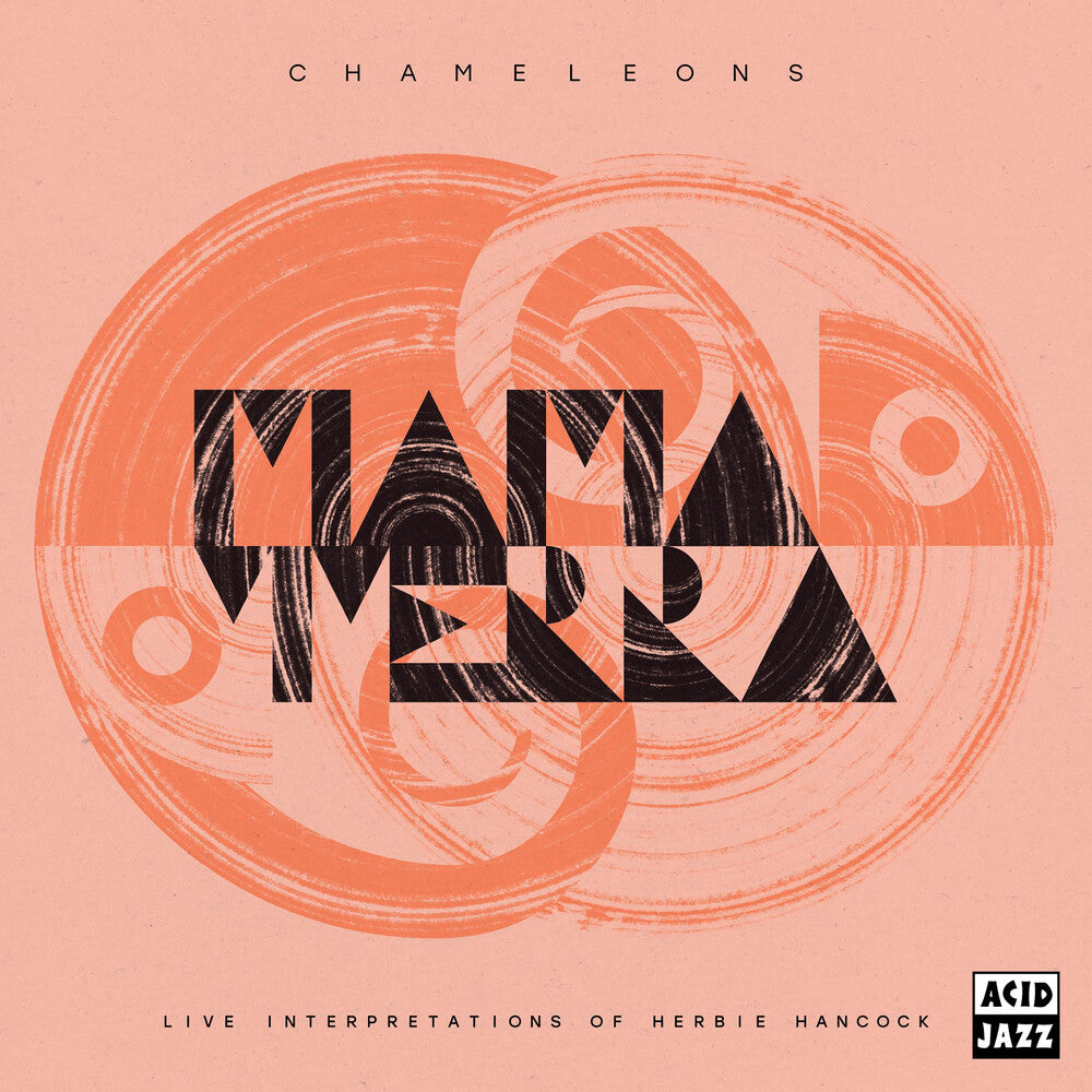 the album cover for Mama Terra - Chameleons (Live Interpretations Of Herbie Hancock