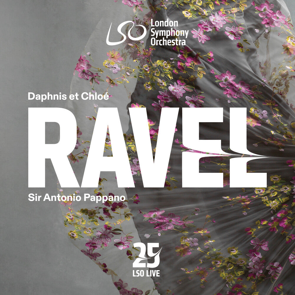 London Symphony Orchestra / Antonio Pappano - Ravel: Daphnis Et Chloe [CD]