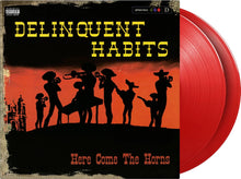 the album cover for Delinquent Habits - Here Comes The Horns [Colored Vinyl] [Limited Edition] [180 Gram] (Red)