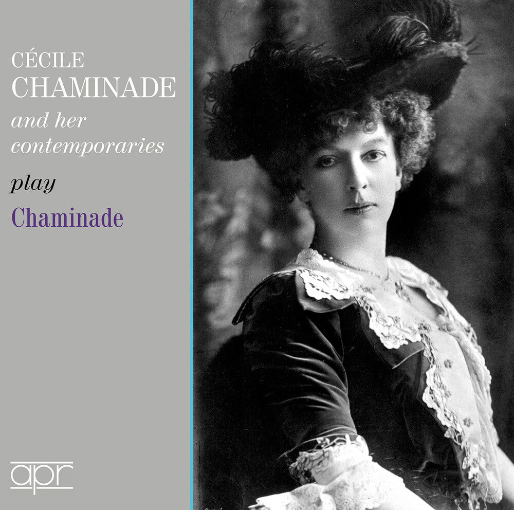 Chaminade / Bryant / Murdoch - Cecile Chaminade & Her Contemporaries Play [CD]