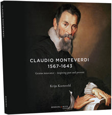 the album cover for Monteverdi / Koetsveld / Le Nuove Musiche - Genius Innovator - Inspiring Past & Present
