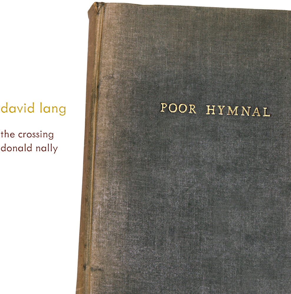 Lang / Crossing - Poor Hymnal [CD]