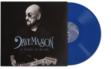 Dave Mason - Shade Of Blues - Blue (Blue) [Colored Vinyl] (Gate) Vinyl Record