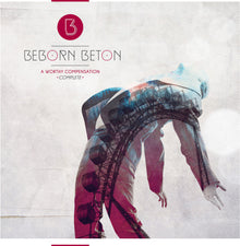 Beborn Beton - Worthy Compensation [Digipak] [Reissue]