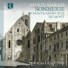 the album cover for Marais / Scale Knitters - Sonnerie De Sainte-Genevieve Du Mont