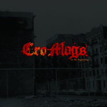 the album cover for Cro-Mags - In The Beginning