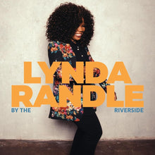 Lynda Randle - By The Riverside [CD]