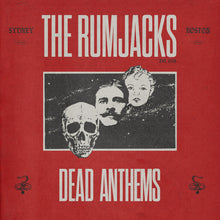 The Rumjacks - Dead Anthems [Compact disc]