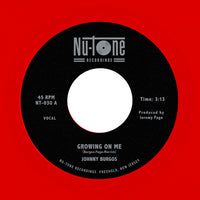 the album cover for Johnny Burgos - Growing On Me / Ready 45 [Colored Vinyl] (Red)