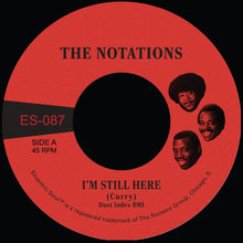 the album cover for Notations - I'm Still Here B/W What More Can I Say [Colored Vinyl]