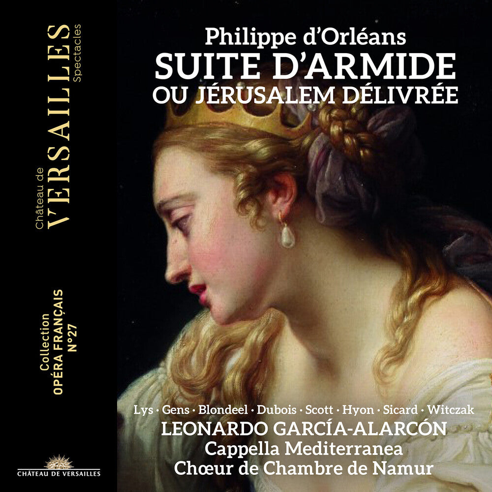 the album cover for D'orleans / Blondeel / Choeur De Chambre De Namur - Suite D'armide Ou Jerusalem Delivree