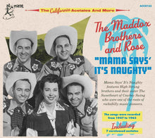 the album cover for Maddox Bros & Rose - Mama Says' It's Naughty