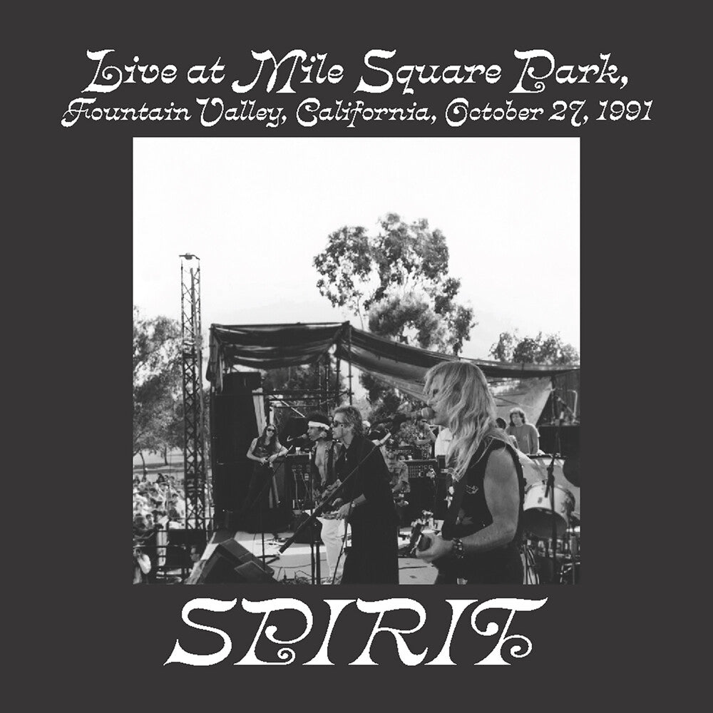 the album cover for Spirit - Live At Mile Square Park Fountain Valley Ca Oct 27