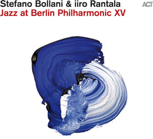 the album cover for Stefano Bollani  / Rantala,Iiro - Jazz At Berlin Philharmonic Xv