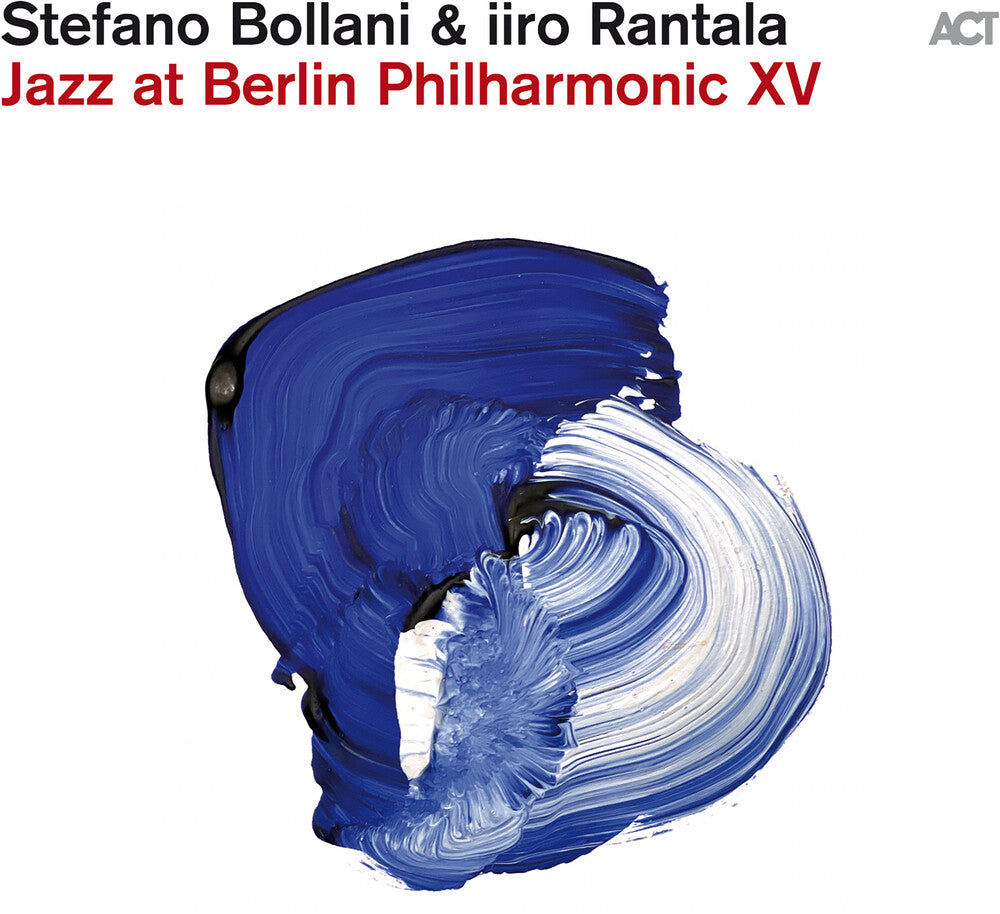 the album cover for Stefano Bollani  / Rantala,Iiro - Jazz At Berlin Philharmonic Xv
