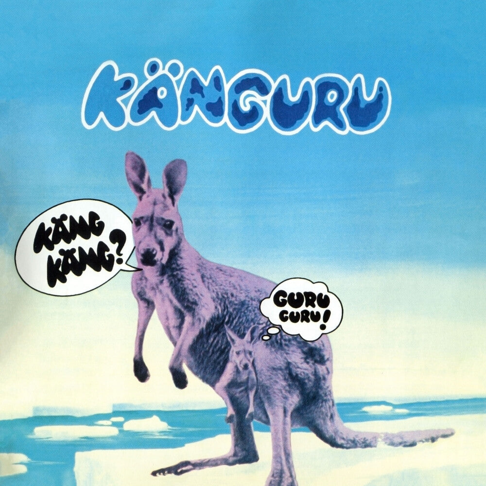 Guru Guru - Kanguru [Remastered]