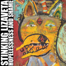 the album cover for Stinking Lizaveta - Hopelessness And Shame [Colored Vinyl] (Ylw) [Remastered]