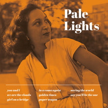 Pale Lights - Pale Lights [LP] Vinyl Record