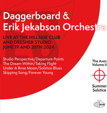 the album cover for Daggerboard / Erik Jekabson - Axes Volume Ii: Summer Solstice