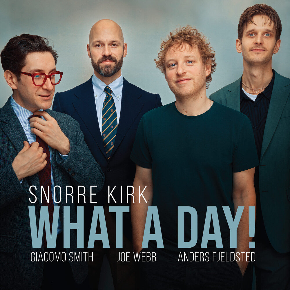 Snorre Kirk - What A Day [LP] Vinyl Record