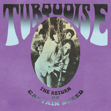 the album cover for Turquoise - Return Of Captain Speed