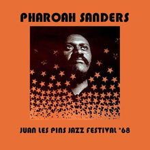 the album cover for Pharoah Sanders - Juan Les Pins Jazz Festival 1968 (Uk)