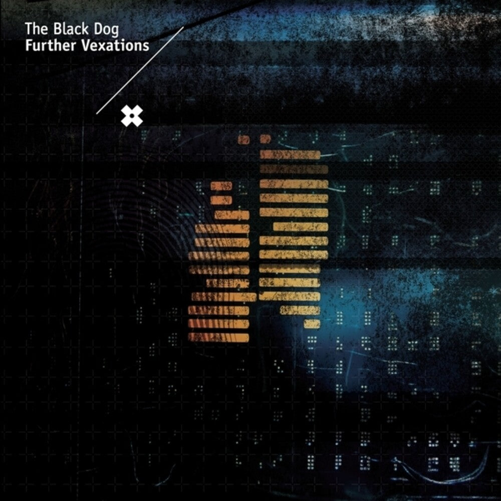 Black Dog - Further Vexations [Remastered]
